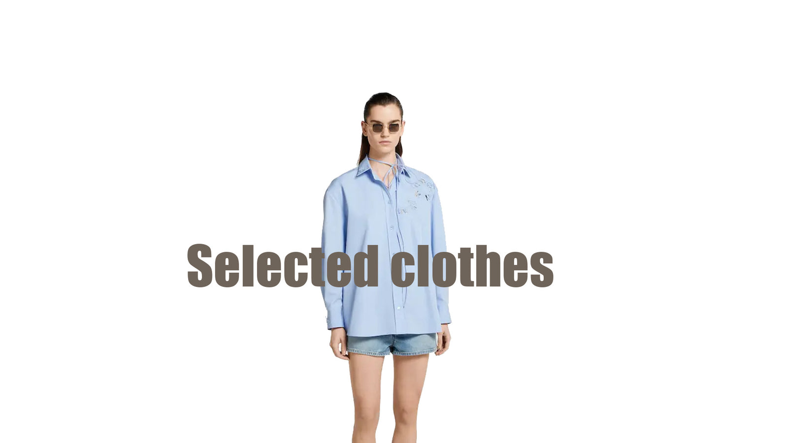 SELECTED CLOTHES